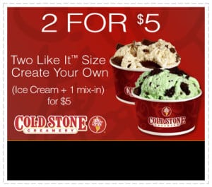 Cold Stone Creamery: 2 for $5 Coupon