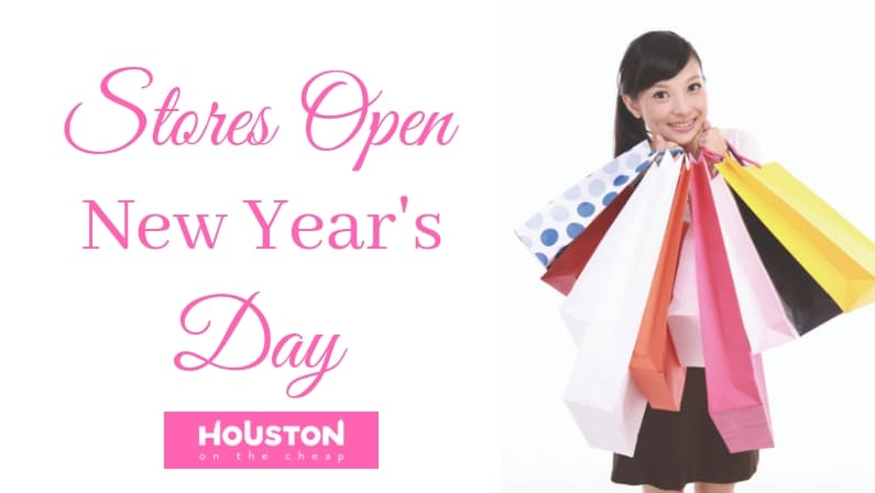 stores open on new years day in houston