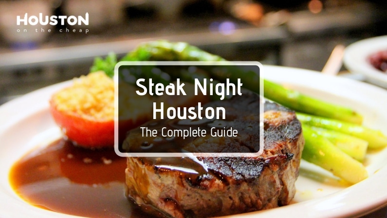 houston steak nights