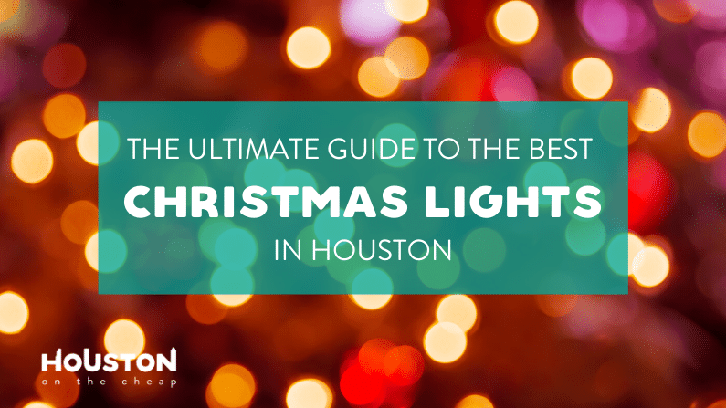Best Christmas Lights Houston