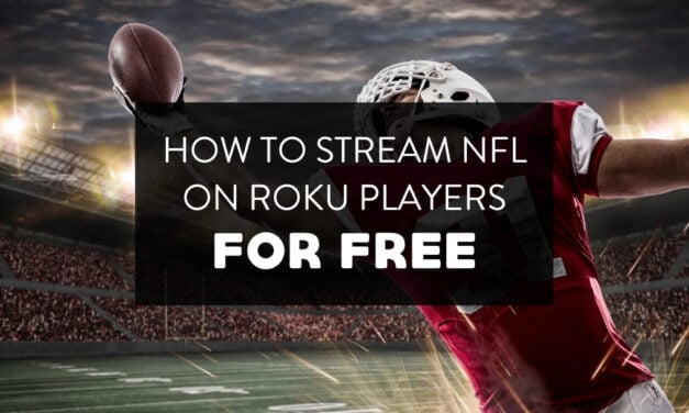 How to Watch NFL Games on Roku