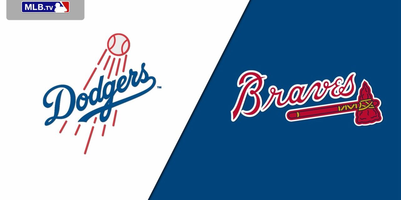 Los Angeles Dodgers vs Atlanta Braves Live Stream Without Cable