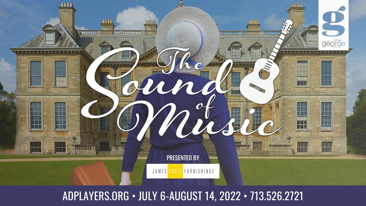 Sound of Music by A.D.Players at the George Theatre in Houston