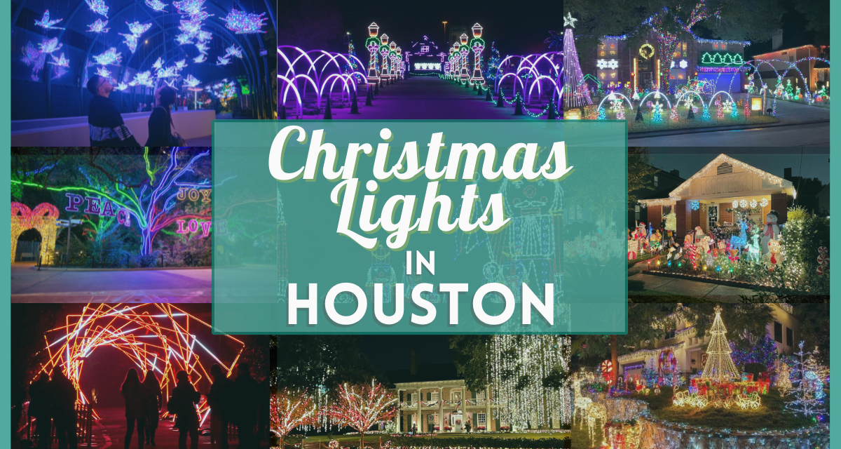 Christmas Lights Houston 2022 – 20 Holiday Light Shows Near You