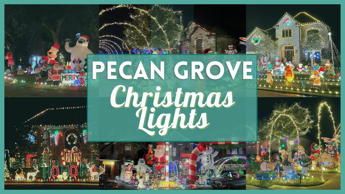 Guide to Pecan Grove Christmas Lights 2022 near Houston