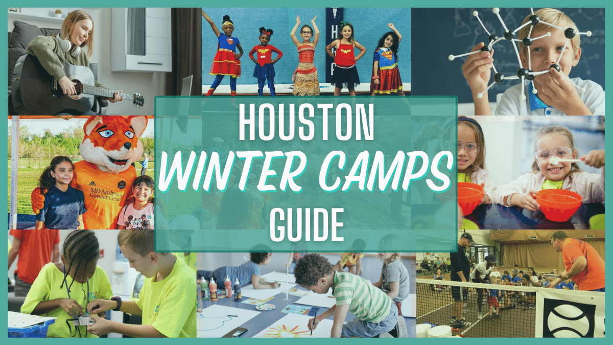 Houston Winter Camp Guide 2022 - The Best Thanksgiving and Holidays Camps for Kids 1 2022 Houston Winter Camp Guide - The Best Holiday Camps for Kids