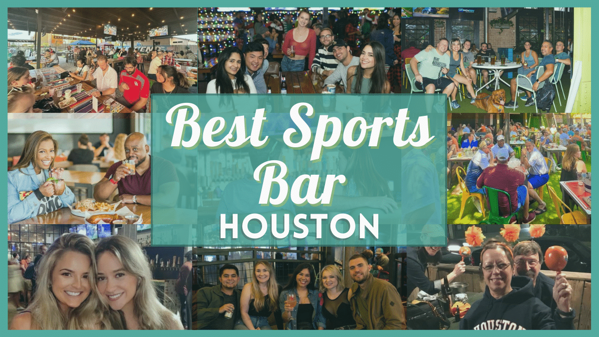 Sports Bars Houston - Best places to watch and cheer for your sports teams 