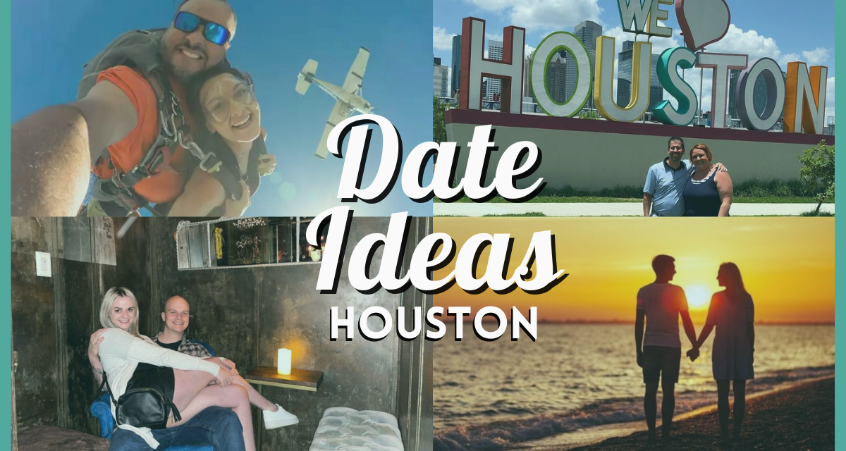 Date Night Ideas Houston 50 Romantic