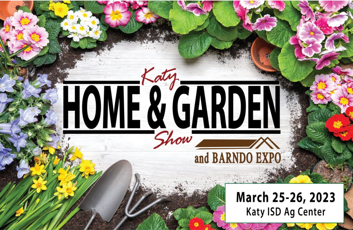 Katy Home & Garden Show and Barndo Expo