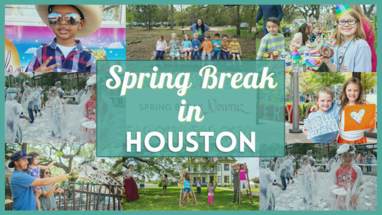 Things to do during Spring Break in Houston - Fun and Cheap Ideas