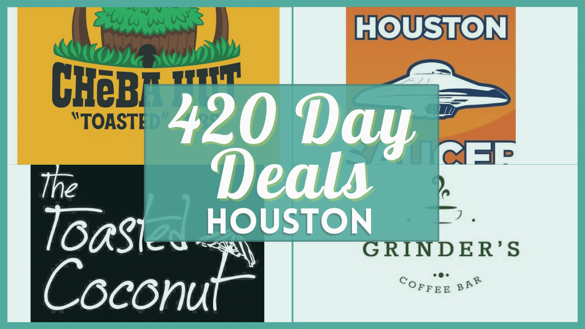 420 Day Deals 2023 in Houston - Verified Deals & Freebies at Local Restaurants Near You