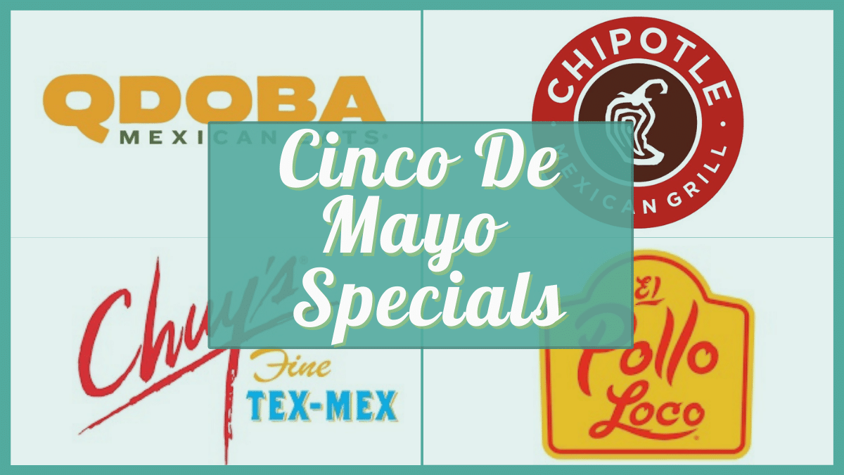 Cinco De Mayo Specials - Verified Restaurant Deals for 2023!
