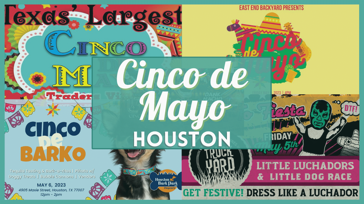Cinco de Mayo Houston 2023 Parties, Events, & Celebrations