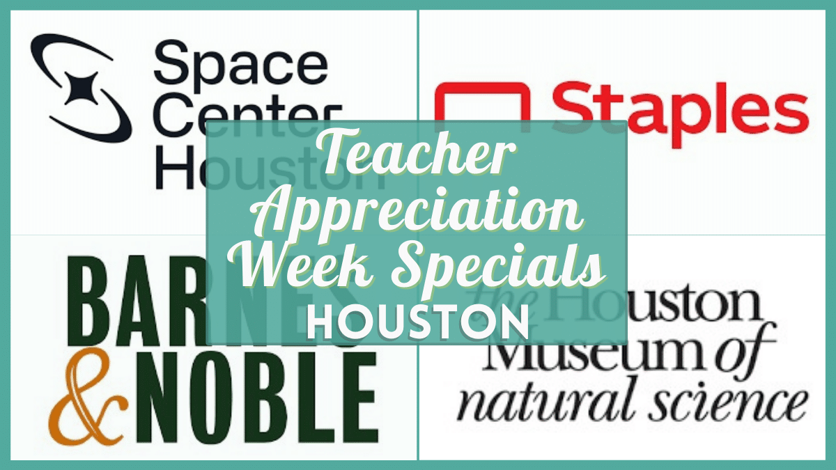 Teacher Appreciation Week Deals Houston - Specials, freebies, discounts & coupons near you