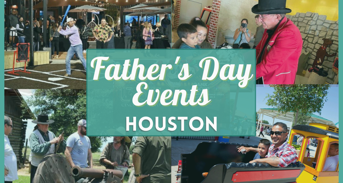 Father’s Day Events Houston – 10 Best Things to Do on Fathers Day 2023 include Whiskey Tasting, Car Shows, & More!