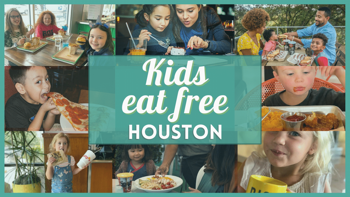 Kids Eat Free Houston - 20 verified restaurants near you where kids can eat free