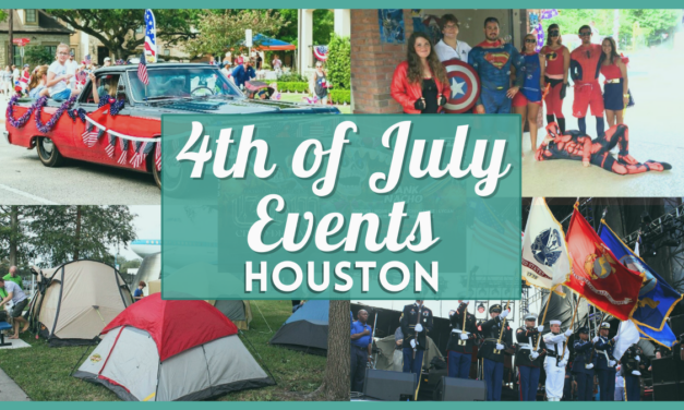 4th of July Events Houston 2023 Include Fireworks, Parades, Family Activities & More Near You!