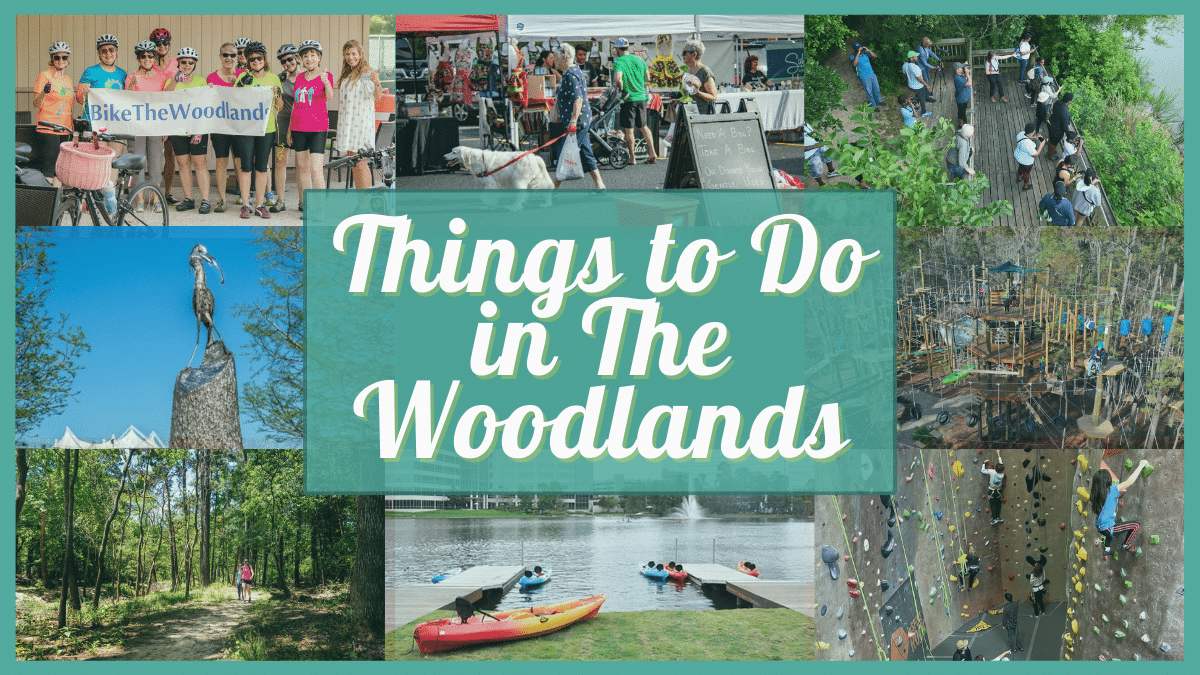 Things to Do in The Woodlands this Weekend - The Woodlands Events