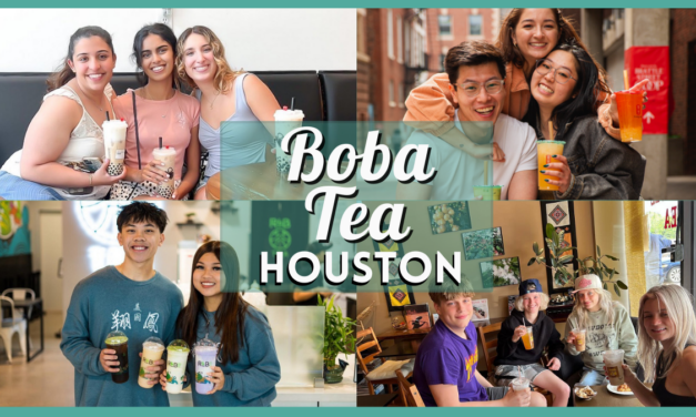 Boba Houston – Enjoy Tapioca Bliss with this Ultimate Guide to the 35 Best Bubble Tea Houses Near You