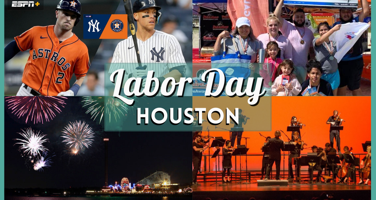 Houston Labor Day Weekend 2023 – Top 10 Things to Do including Fireworks, Concerts, Beach Challenge & More!