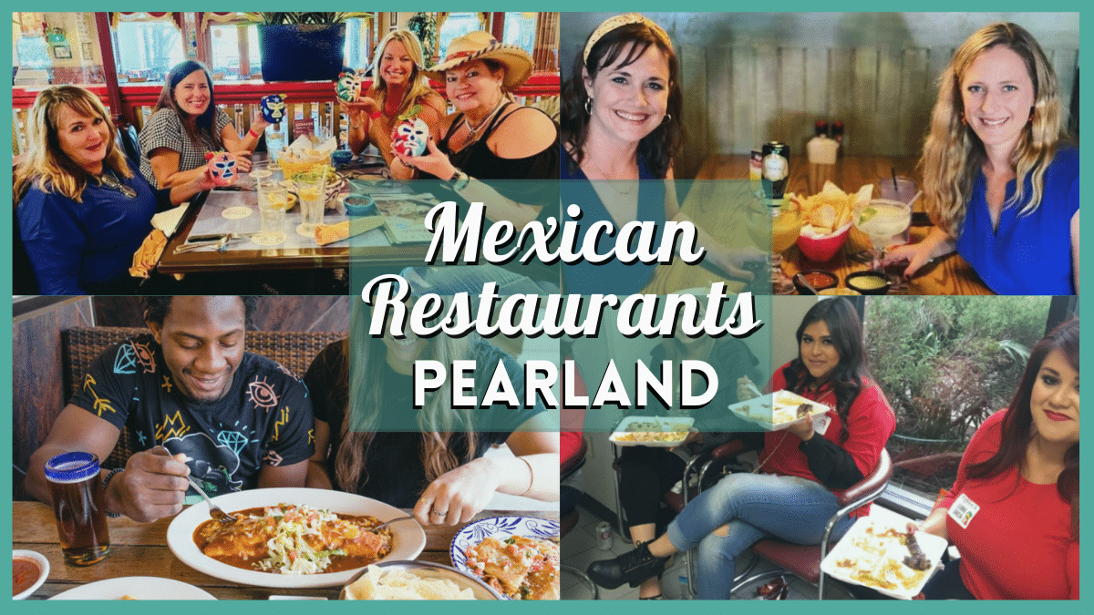 Mexican Restaurant Pearland - Mapping the Best of Pearland's Mexican Culinary Scene
