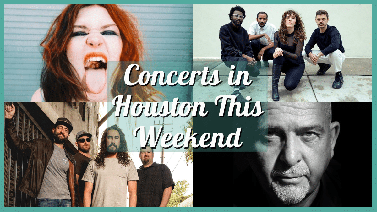 Concerts in Houston This Weekend of October 19, 2023