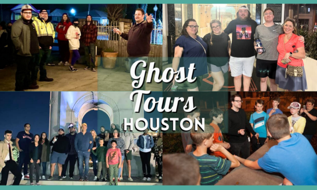 Houston Ghost Tour 2023 – Experience the Best Haunted Places in Bayou City and Beyond!