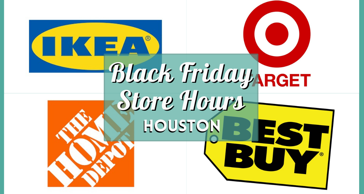 https://www.houstononthecheap.com/wp-content/uploads/2023/11/Black-Friday-2023-Store-Hours-near-you-in-Houston-Opening-time-for-Target-Walmart-Best-Buy-and-more-1200x640.png