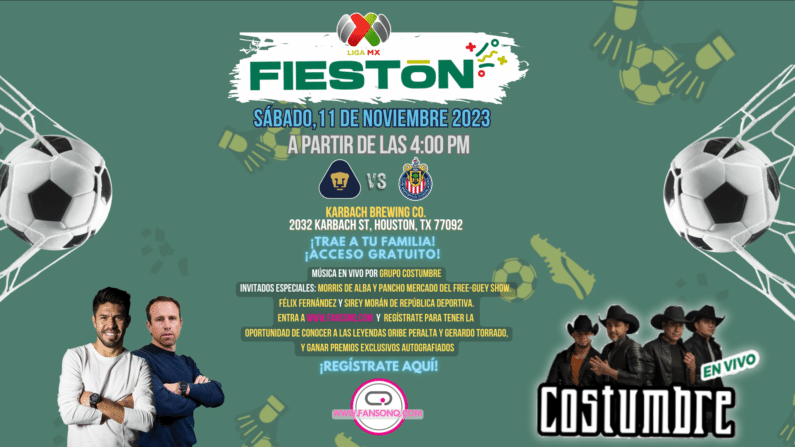 Fans On Q Presents FIESTON LigaMX Houston