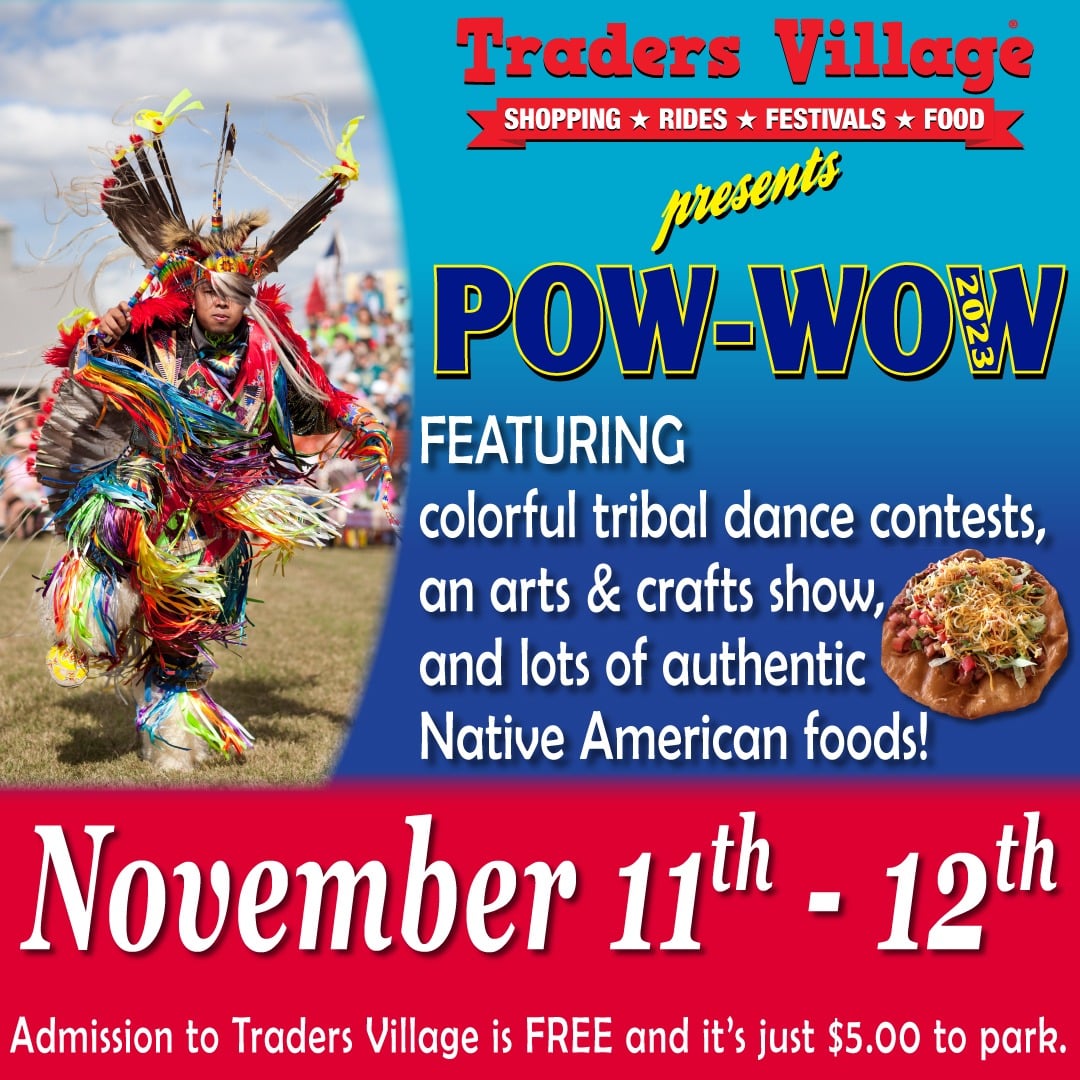 33rd Annual Native American Indian Pow Wow 2023 at Traders Village Houston