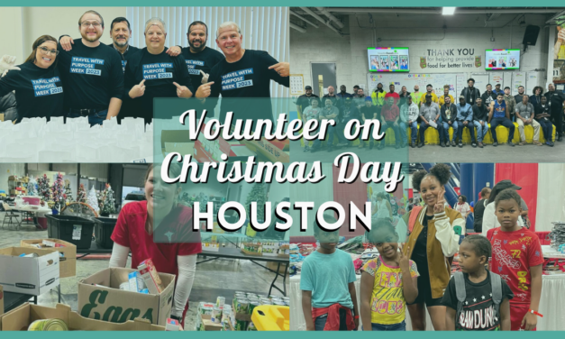 Volunteer on Christmas Day Houston 2023 – Make Your Holidays Meaningful