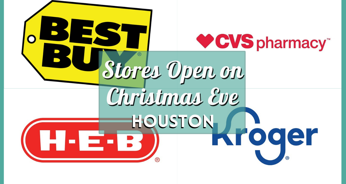 Houston Stores Open on Christmas Eve 2023 – Holiday Hours for Grocery & Retail Shops