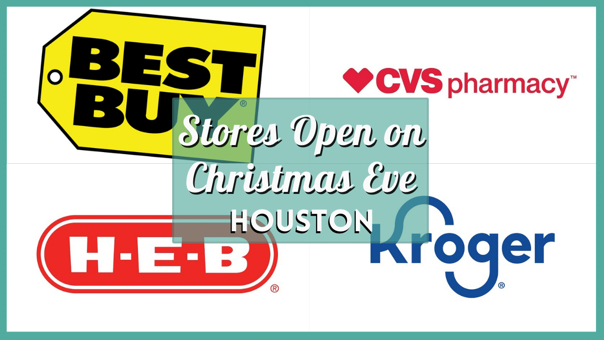 Houston stores open on Christmas Eve 2023