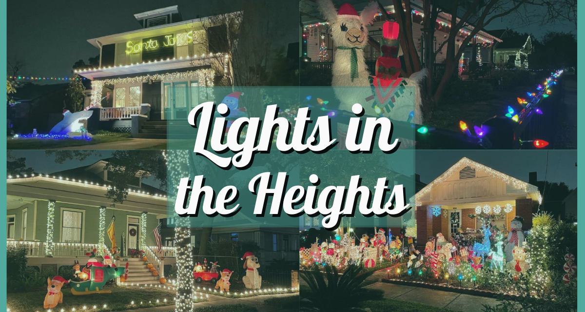 Lights in the Heights 2023 – Your Guide to Christmas in Woodland Heights Houston