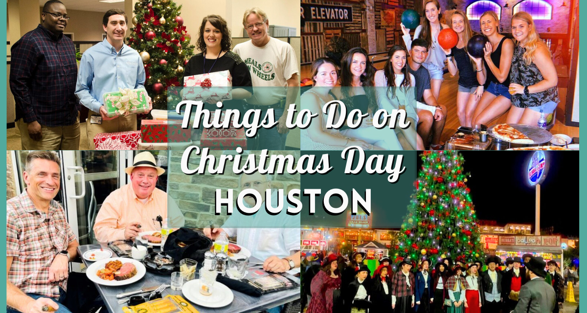 Things to Do in Houston on Christmas Day 2023 – Activities, Events, Places to Eat and More
