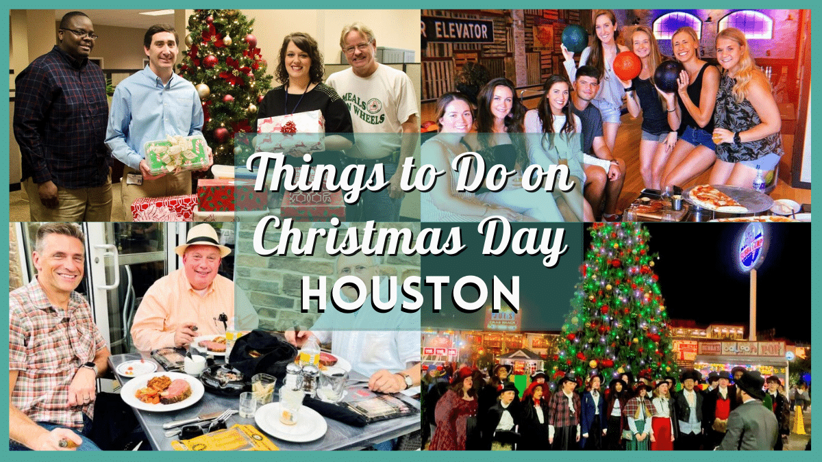 Things to Do in Houston on Christmas Day 2023