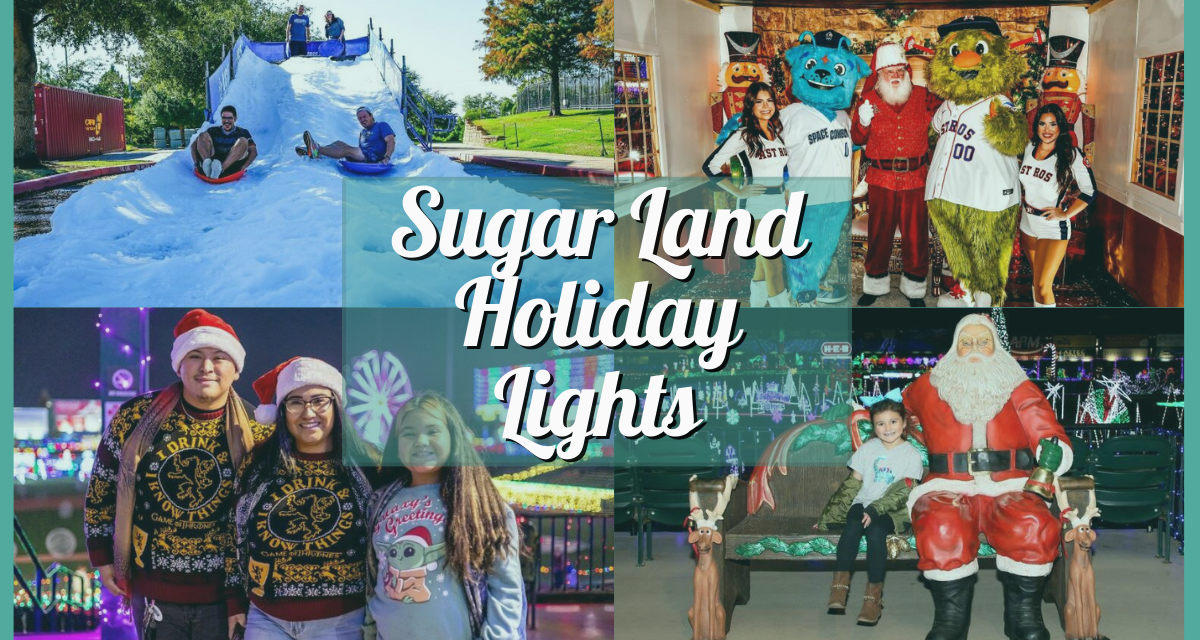 Sugar Land Holiday Lights 2024 at Constellation Field – Themed Nights, Tickets, Coupon & More!
