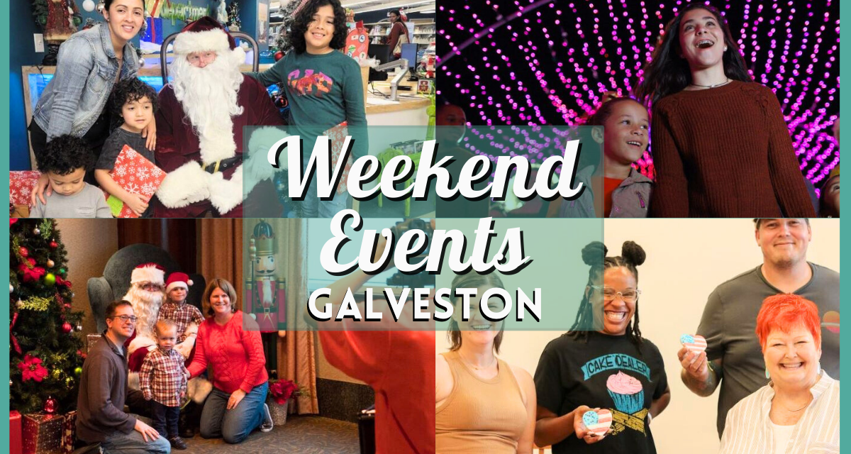Things to do in Galveston This Weekend of December 8 Include Breakfast with Santa at Moody Gardens, Izzy Holiday Art Market, and more!