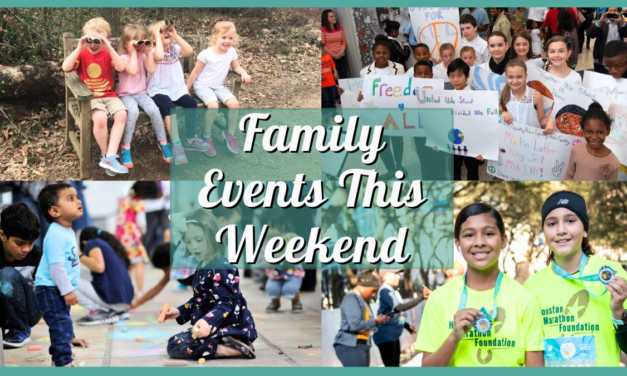 Things to do in Houston with Kids this Weekend of January 12 Include Annual Martin Luther King Jr. Day Celebration, 7th Annual MATCH Family Fun Day, & More!