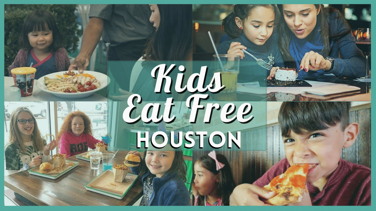 Kids Eat Free Houston