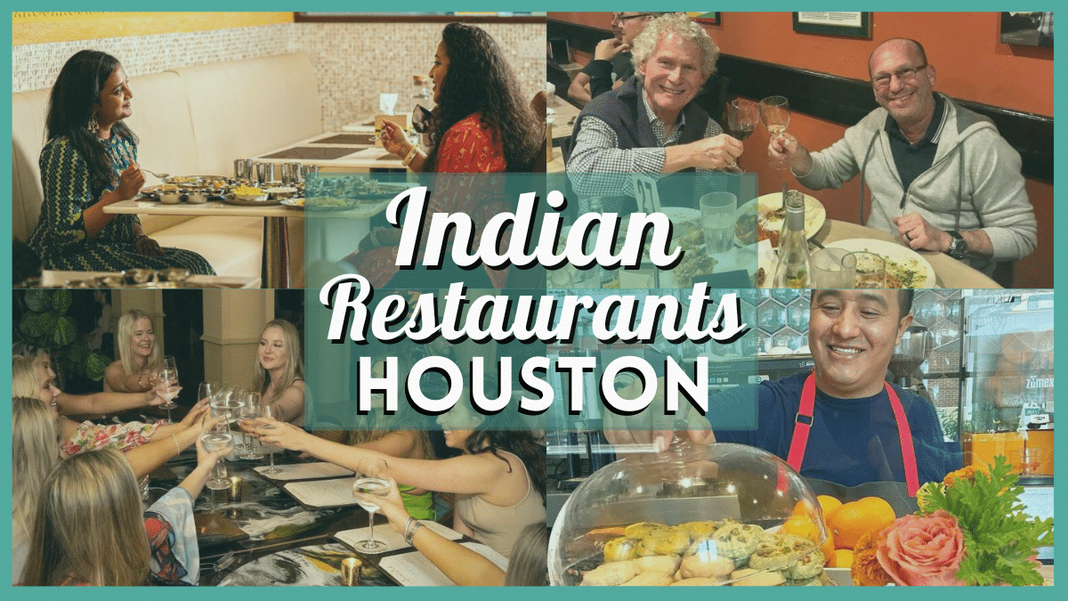 Best Indian Restaurants in Houston