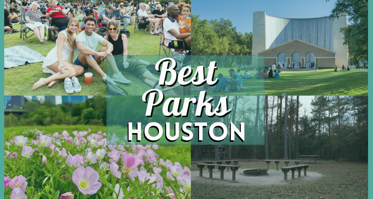 Best Parks in Houston for Relaxation, Adventure, and Family Fun!