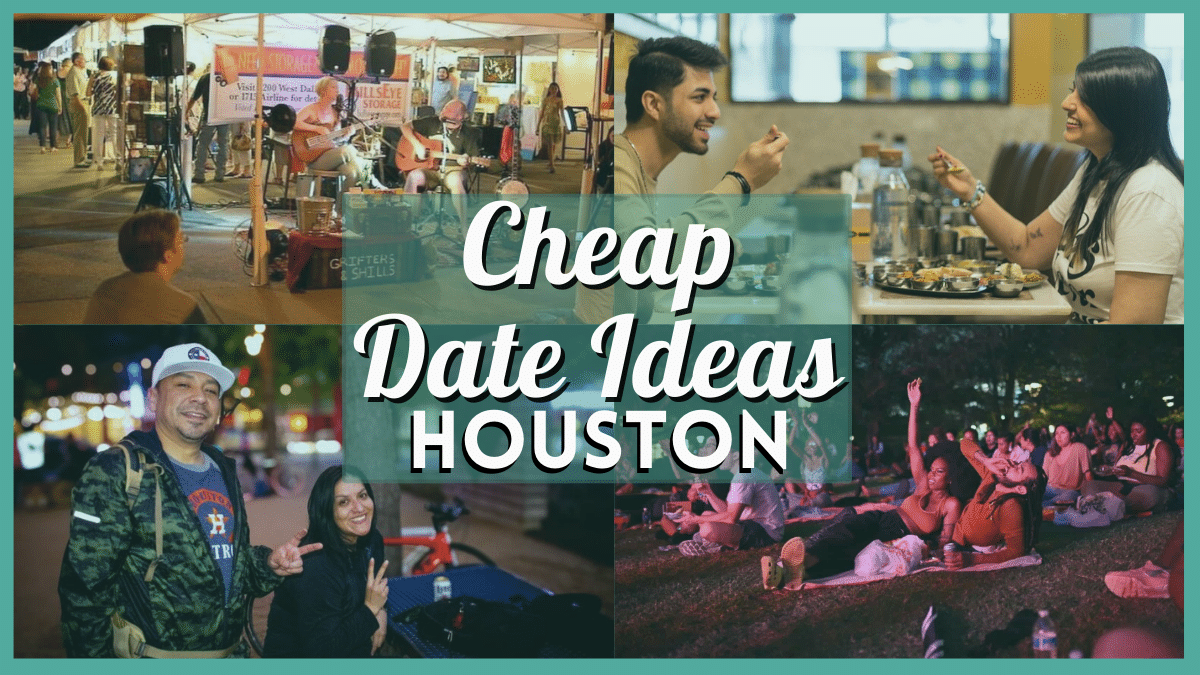 Cheap Date Ideas Houston