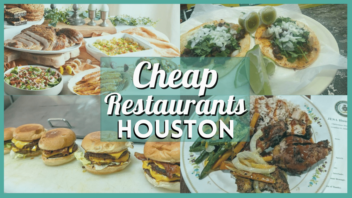 Cheap Restaurants in Houston