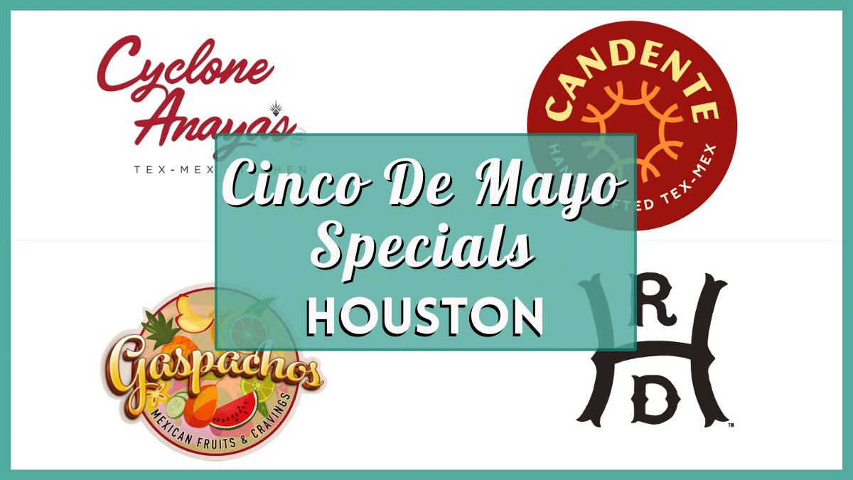 Cinco de Mayo Houston 2024 Restaurant Specials
