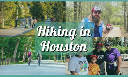 Hiking in Houston – Best Trails for Every Type of Hiker