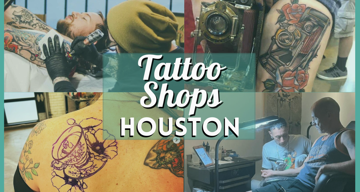 Best Tattoo Shops in Houston TX – Find the Perfect Artist to Bring to Life Your Ink Dreams!