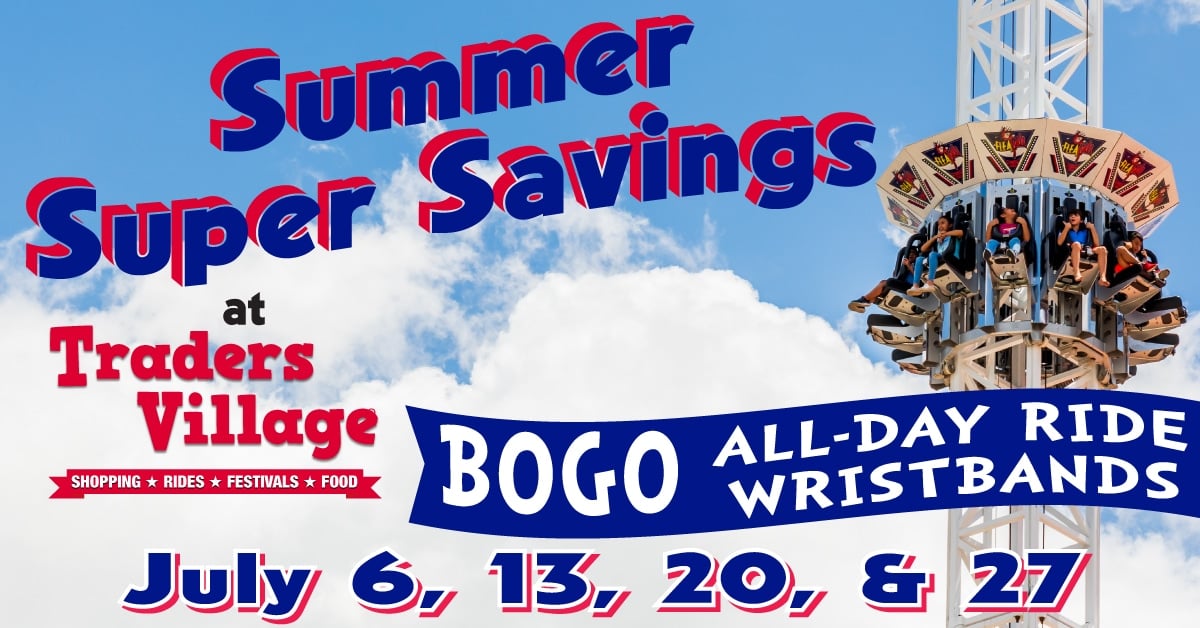 Traders Village Houston Summer BOGO