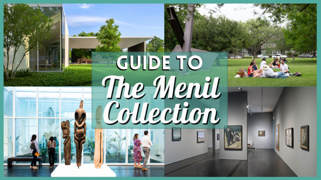 Free Art, Full Heart: Menil Collection Houston Guide
