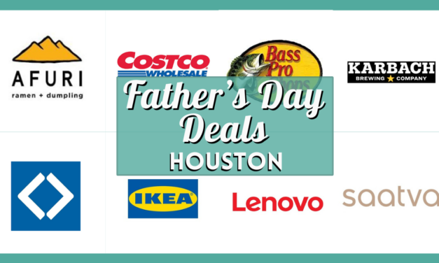 Father’s Day Deals Houston 2025| Brunch, Retail, Tech & More